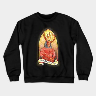 Our Boy from Hell Crewneck Sweatshirt